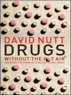 cover image of Drugs - Without the Hot Air